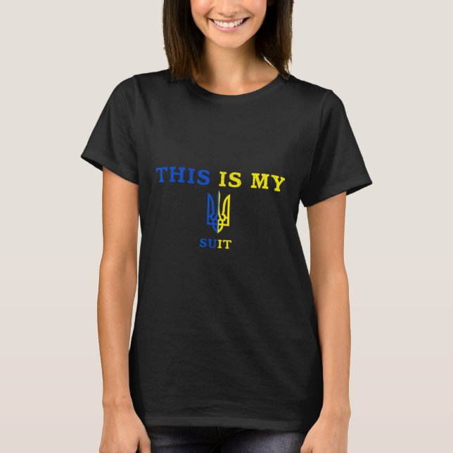 This Is My Suit  T-Shirt (Front)