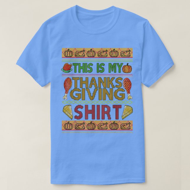 This Is My Thanksgiving Shirt Ugly Sweater Design  (Design Front)