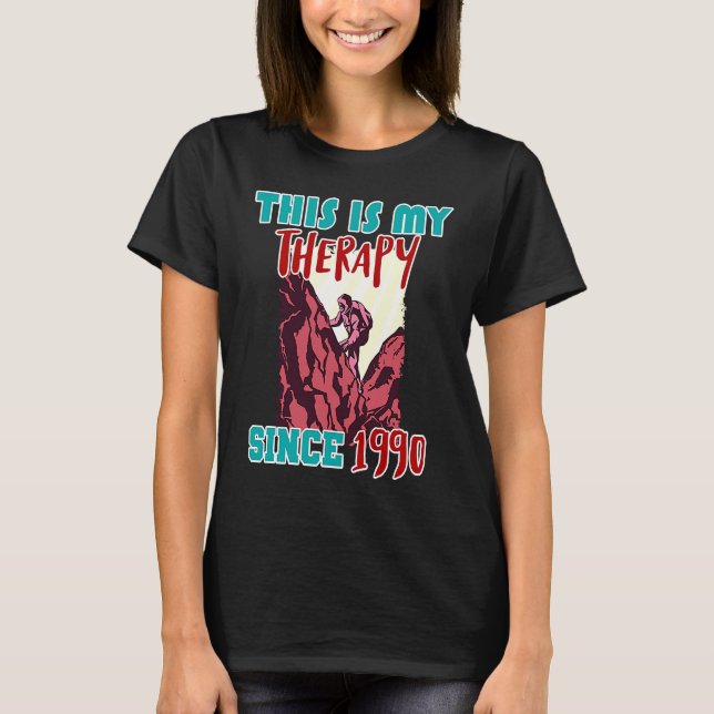 This is my therapy since 1990 T-Shirt (Front)