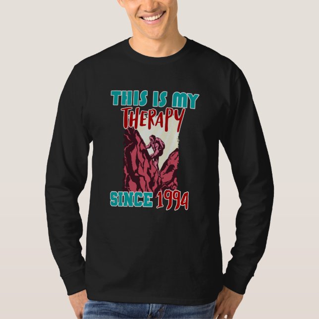 This is my therapy since 1994 T-Shirt (Front)
