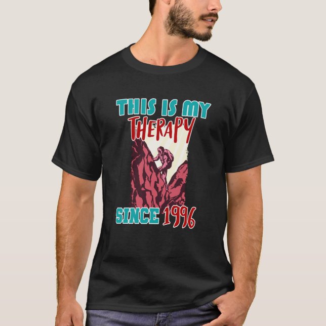 This is my therapy since 1996 T-Shirt (Front)