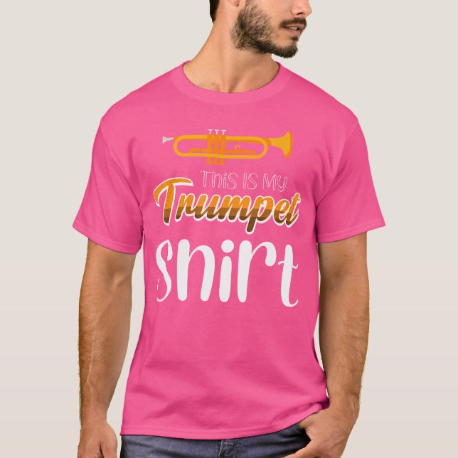 This Is My Trumpet Shirt (Front)