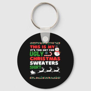This Is My Ugly Christmas In July Sweater Women Me Key Ring
