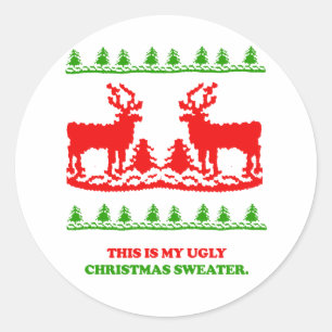 This is my ugly Christmas Sweater Classic Round Sticker