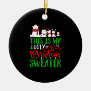 This Is My Ugly Christmas Sweater Cute Animal Xmas Ceramic Tree Decoration
