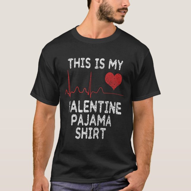 This Is My Valentine Pajama Shirt Funny Valentine' (Front)