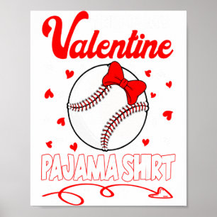 This Is My Valentines Baseball Pajama For Kids Boy Poster