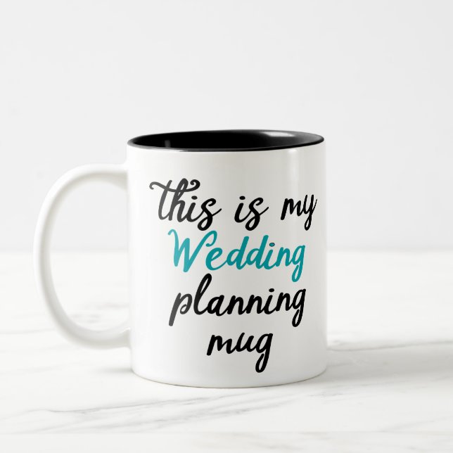 This is my wedding planning mug (Left)