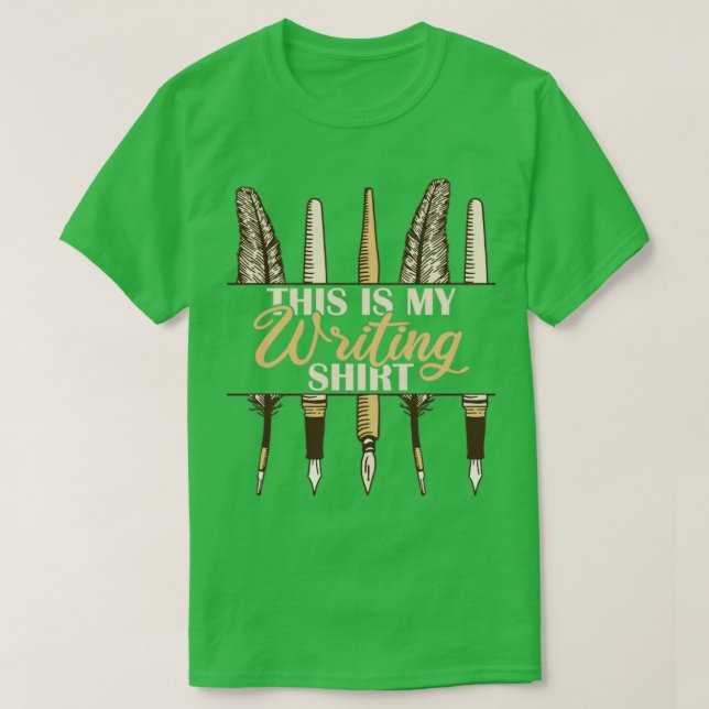 This Is My Writing Shirt (Design Front)