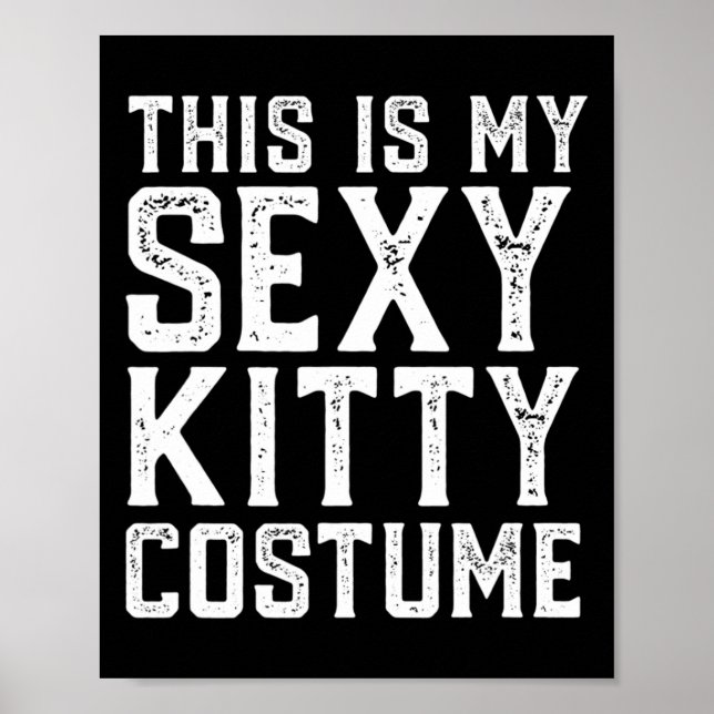 This Is My Y Kitty Costume Fun Easy Halloween Cat  Poster (Front)