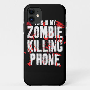This is my Zombie killing Phone keep calm and kill iPhone 11 Case