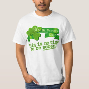 This Is No Time To Be Sober T-Shirt