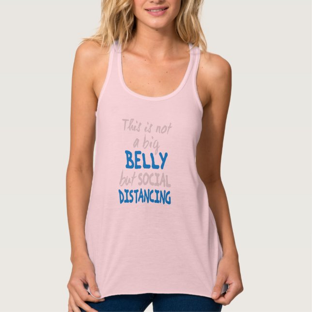 This is not a big belly but social distancing singlet (Front)