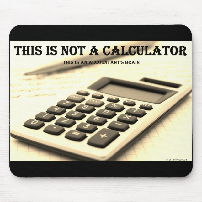 "This Is Not a Calculator" Mouse Pad (Front)