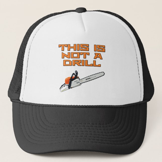 This is not a Drill Trucker Hat (Front)