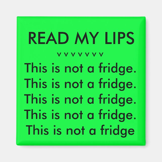 This is not a fridge... magnet (Front)