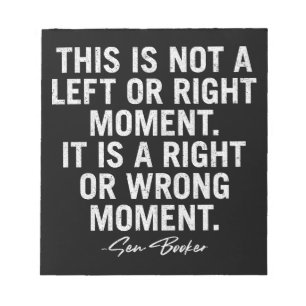 This Is Not A Left Or Right Moment Cory Booker Notepad