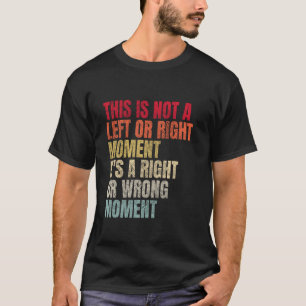 This is Not a Left or Right Moment Senator Cory Bo T-Shirt