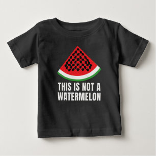 This is Not a Watermelon - Palestinian keffiyeh Baby T-Shirt