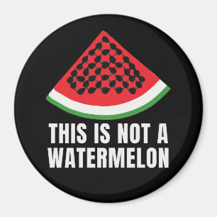 This is Not a Watermelon - Palestinian keffiyeh Magnet