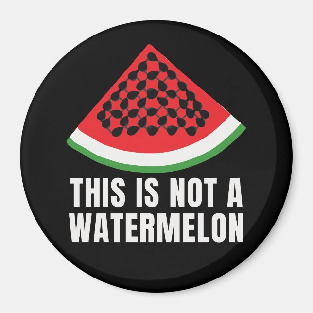 This is Not a Watermelon - Palestinian keffiyeh Magnet (Front)
