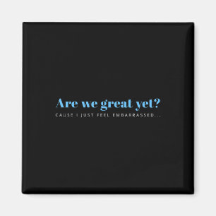This Is Not Normal Anti-trump Designs Uni-adults B Magnet