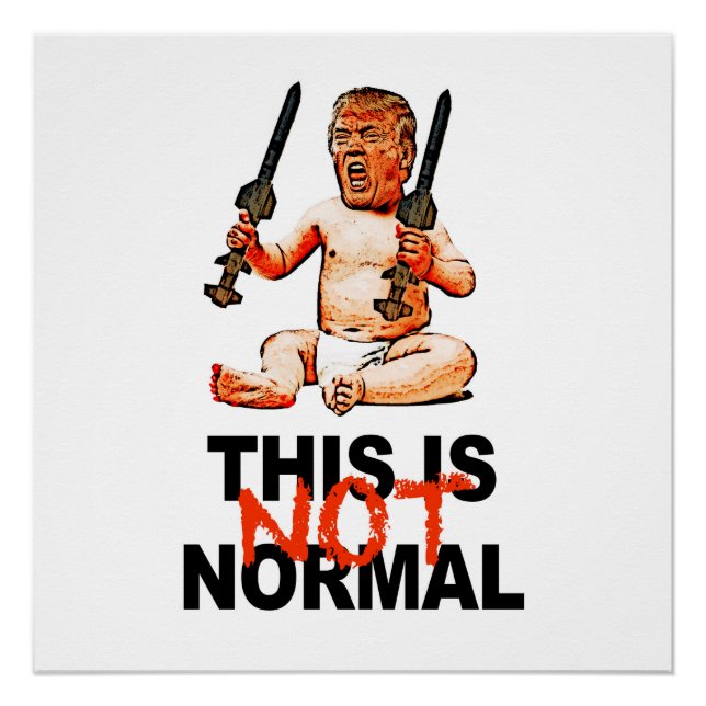 This is NOT normal! Protest Sign (Front)