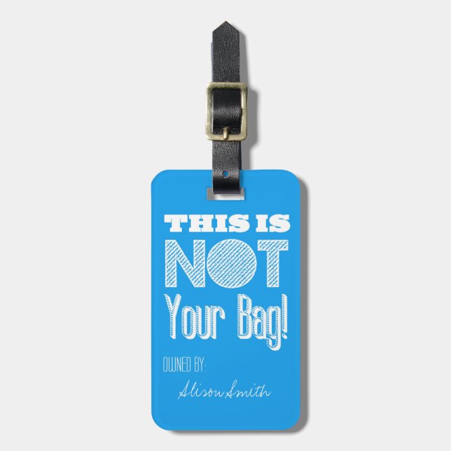 This is not your bag! luggage tag (Front Vertical)