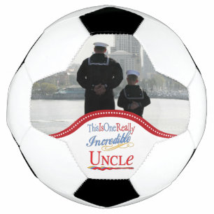 This Is One Really Incredible Uncle Gift Soccer Ball