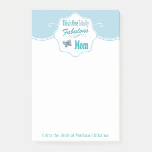 This Is One Totally Fabulous Mom Post-it Notes