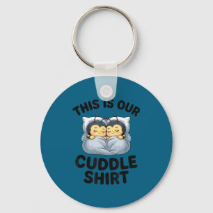 This Is Our Cuddle Shirt Cute Bumble Bee Couple  Key Ring