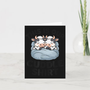 This Is Our Cuddle Shirt Cute Cow Couple Matching Card