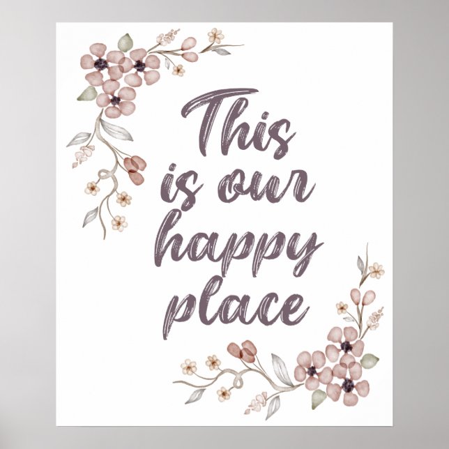 This Is Our Happy Place Poster (Front)
