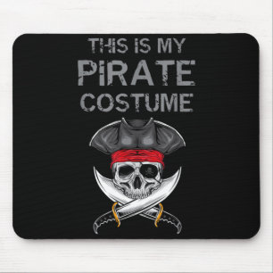 This Is Pirate Costume Shirts Funny Halloween Mouse Pad