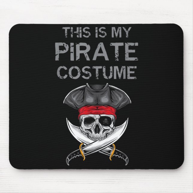 This Is Pirate Costume Shirts Funny Halloween Mouse Pad (Front)