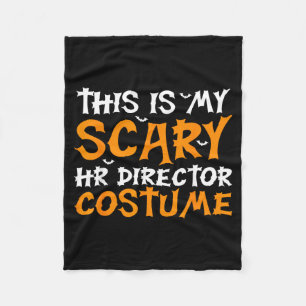 This Is Scary Hr Director Costume Spooky Funny Fleece Blanket