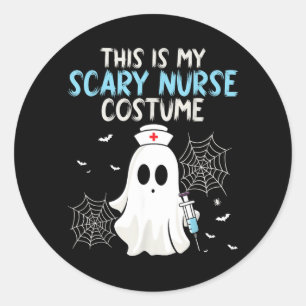 This Is Scary Nurse Costume - Halloween Spooky Classic Round Sticker