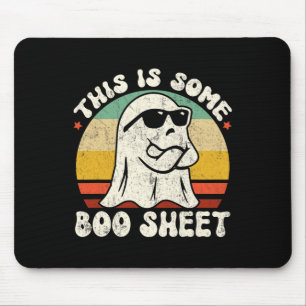 This Is Some Boo Sheet Cool Ghost Fun Halloween Co Mouse Pad