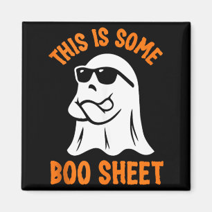 This is Some Boo Sheet Cool Ghost Funny Halloween Magnet