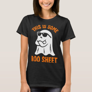 This is Some Boo Sheet Cool Ghost Funny Halloween T-Shirt