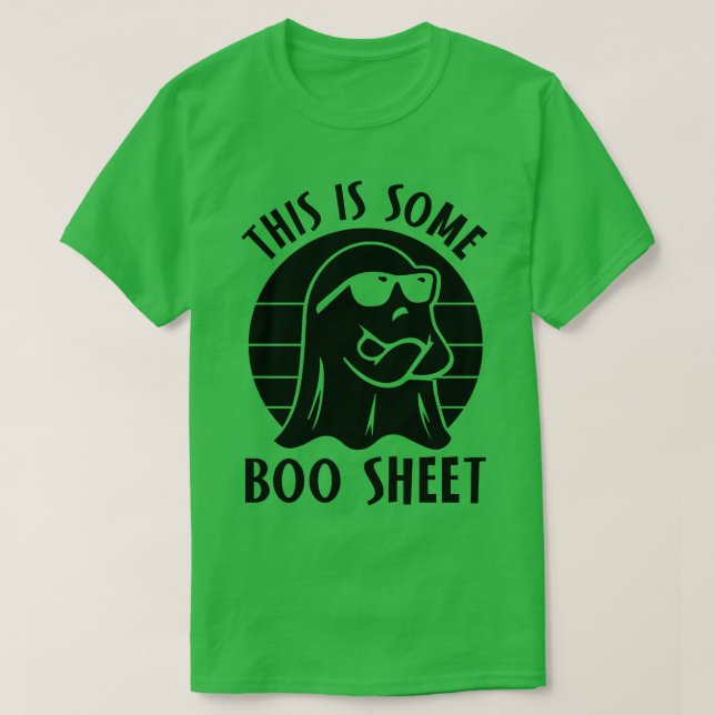 This Is Some Boo Sheet Cool Ghost Funny Halloween  T-Shirt (Design Front)