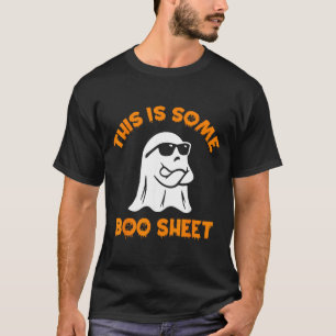 This Is Some Boo Sheet Cool Ghost Funny Halloween T-Shirt
