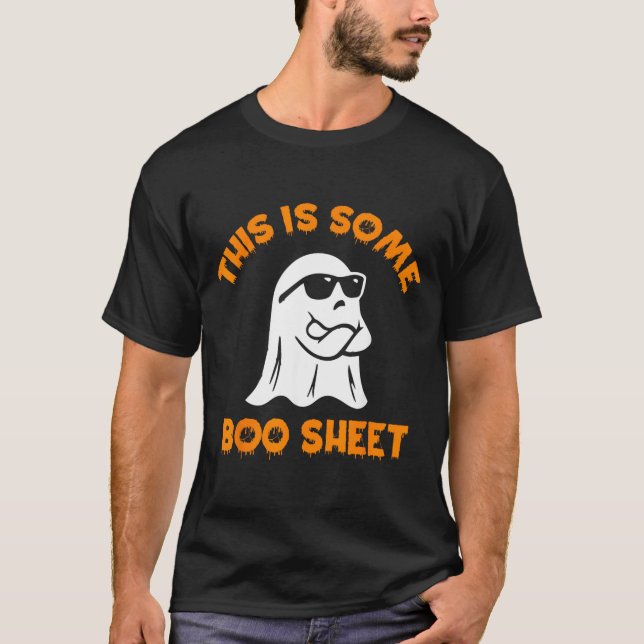 This Is Some Boo Sheet Cool Ghost Funny Halloween T-Shirt (Front)