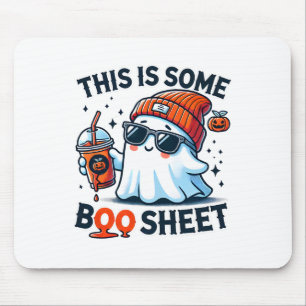 This Is Some Boo Sheet Cute Snarky Ghost Coffee Ha Mouse Pad