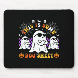 This Is Some Boo Sheet Fun Halloween  Mouse Pad