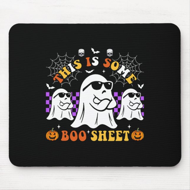 This Is Some Boo Sheet Fun Halloween  Mouse Pad (Front)