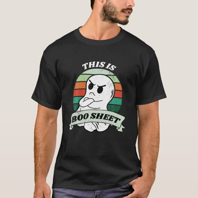 This is some boo sheet funny design T Shirt (Front)
