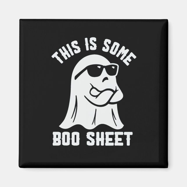 This Is Some Boo Sheet Ghost Cute Boo Ghost Hallow Magnet (Front)