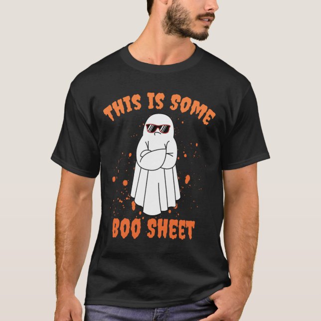 This Is Some Boo Sheet Ghost Fun Halloween  T-Shirt (Front)