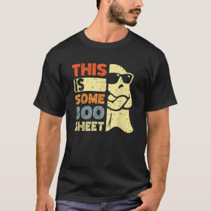 This Is Some Boo Sheet Ghost Halloween Costume Men T-Shirt